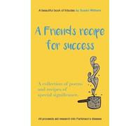 Susan Withers A Friend's Recipe For Success (Tascabile)