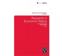 Christopher Hanes Susan Wolcott Research in Economic History (Copertina rigida)