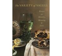 Susan Wolf The Variety of Values (Tascabile)