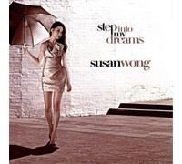Susan Wong Step Into My Dreams (Vinyl LP) 12" Album
