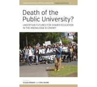 Susan Wright Death of the Public University? (Copertina rigida)