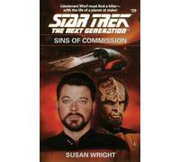 Susan Wright Star Trek: The Next Generation: Sins of Commission (Tascabile)