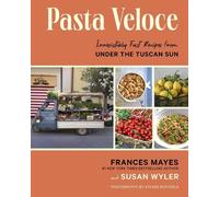 Susan Wyler Frances Mayes Pasta Veloce (Copertina rigida)
