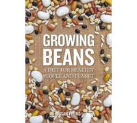 Susan Young Growing Beans (Tascabile)
