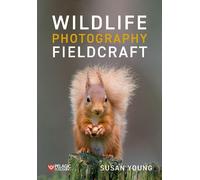 Susan Young Wildlife Photography Fieldcraft (Tascabile)