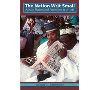 Susan Z. Andrade The Nation Writ Small (Tascabile)