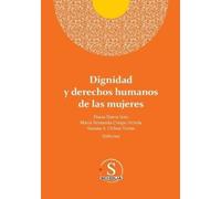 Susana Ana María Ochoa Torres María Fernan Dignidad y derechos human (Tascabile)