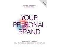 Susana Arbex Giuliana Tranquilini Your Personal Brand (Copertina rigida)