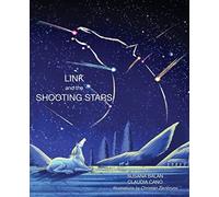 Susana Balan Claudia Cano Link and the Shooting Stars (Tascabile)