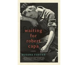 Susana Fortes Adriana V Lopez Waiting for Robert Capa (Tascabile)