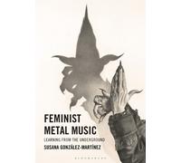 Susana González-Martínez Feminist Metal Music (Copertina rigida)