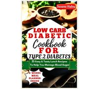 Susana Haley Low Carb Diabetic Cookbook For Type 2 Diabetes (Tascabile)