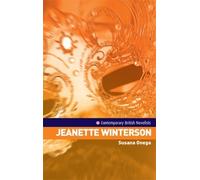 Susana Onega Jeanette Winterson (Tascabile) Contemporary British Novelists