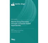 Susana P Gaudencio F Marine Drug Discovery through Computer-A (Copertina rigida)
