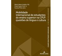 Susana Pinto Mobilidade internacional de estudantes do ensino superi (Tascabile)