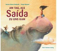 Susana Redondo Am Tag, als Saida zu uns kam (Copertina rigida)