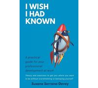 Susana Serrano-Davey I Wish I Had Known (Tascabile)