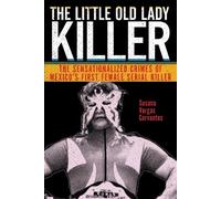 Susana Vargas Cervantes The Little Old Lady Killer (Copertina rigida)
