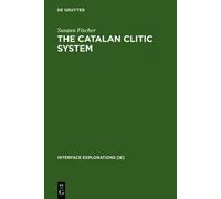 Susann Fischer The Catalan Clitic System (Copertina rigida)