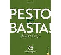 Susann Kreihe Kochbuch: Pesto e Basta Die 150 besten Pesto R (Copertina rigida)