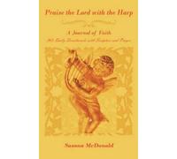Susann McDonald Praise the Lord with the Harp (Tascabile)