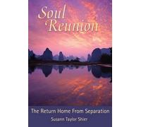 Susann Taylor Shier Soul Reunion (Tascabile)