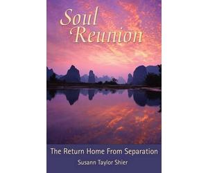 Susann Taylor Shier Soul Reunion (Tascabile)