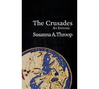 Susanna A Throop The Crusades (Tascabile) Epitomes
