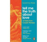 Susanna Abse Tell Me the Truth About Love (Tascabile)