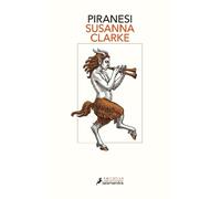Susanna Clarke Piranesi. (Spanish Edition) (Tascabile)