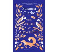 Susanna Clarke The Wood at Midwinter (Copertina rigida)