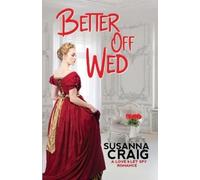 Susanna Craig Better Off Wed (Tascabile) Love and Let Spy