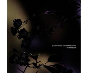 Susanna & Ensemble NeoN The Forester (Vinyl LP) 12" Album