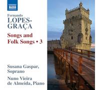 Fernando Lopes-Graca Fernando Lopes-Graca: Songs and Folk Songs - Volume 3 (CD)