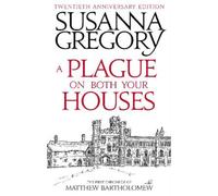 Susanna Gregory A Plague On Both Your Houses (Tascabile)