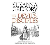 Susanna Gregory The Devil's Disciples (Tascabile)