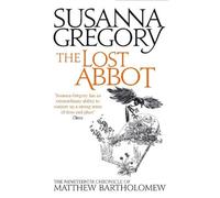 Susanna Gregory The Lost Abbot (Tascabile) Chronicles of Matthew Bartholomew