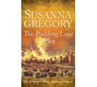 Susanna Gregory The Pudding Lane Plot (Copertina rigida)