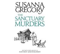 Susanna Gregory The Sanctuary Murders (Copertina rigida)
