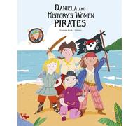 Susanna Isern Daniela and the Pirate Women of History (Copertina rigida) Egalite