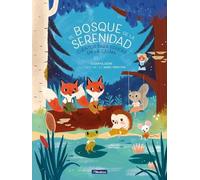 Susanna Isern M El bosque de la serenidad. Cuentos para educa (Copertina rigida)