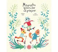 Susanna Isern Mapache quiere ser el primero (Copertina rigida)