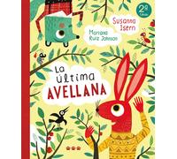 Susanna Isern Mariana Ruiz Johnson LA ÚLTIMA AVELLANA