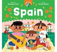 Susanna Isern Our World: Spain (Libro di cartone) Our World