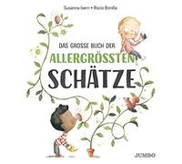 Susanna Isern Rocio B Das große Buch der allergrößten Schätze: Bild (Tascabile)