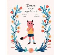Susanna Isern Zorro dice mentiras (Copertina rigida) Mapache y su pandilla