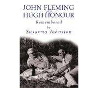 Susanna Johnston John Fleming and Hugh Honour (Copertina rigida)
