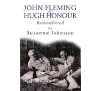 Susanna Johnston John Fleming and Hugh Honour (Copertina rigida)