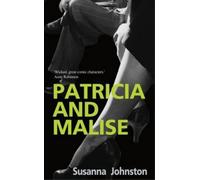 Susanna Johnston Patricia and Malise (Copertina rigida)