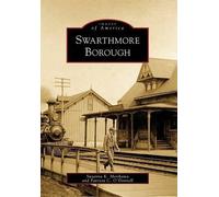 Susanna K. Morikawa Patricia C. O’donnell Swarthmore Borough (Tascabile)